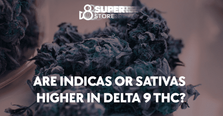 Are Indicas or Sativas Higher in Delta 9 THC?