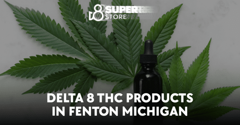 Delta 8 THC Products in Fenton Michigan