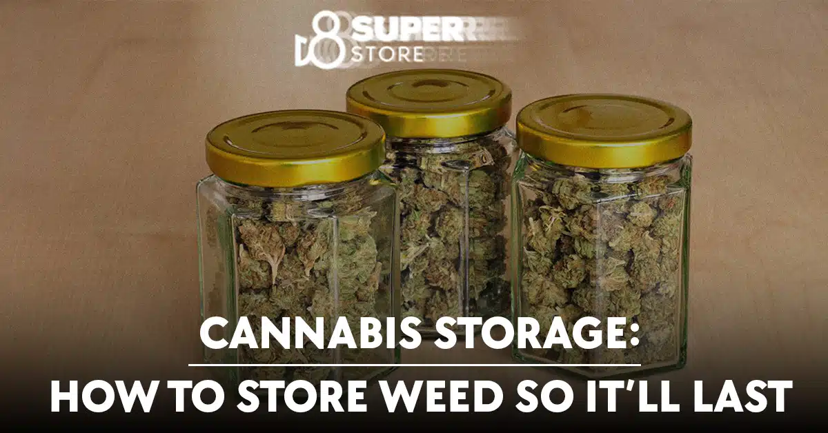 Weed storage tips for preserving cannabis quality.