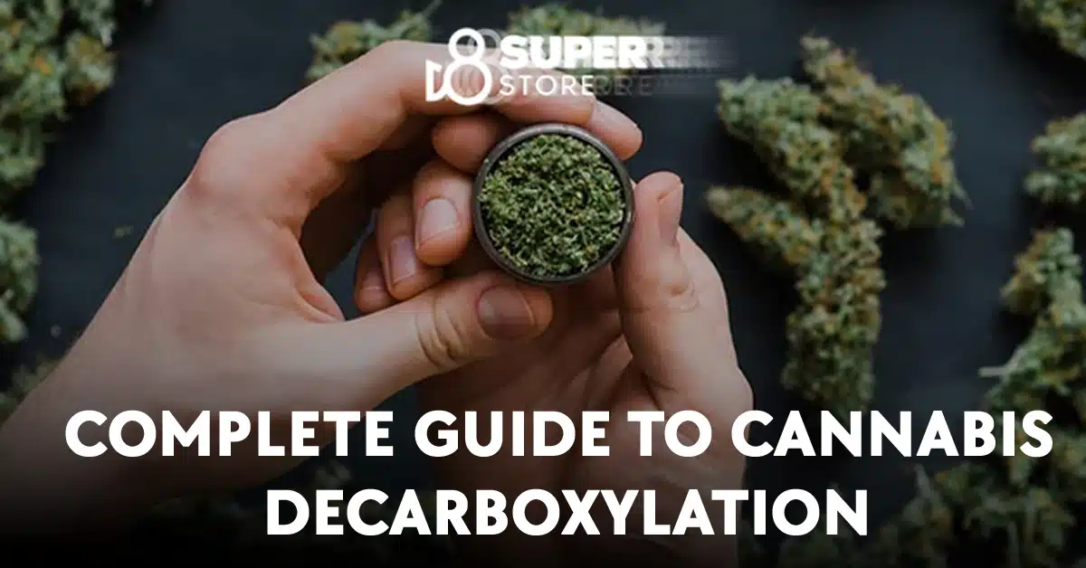 Complete guide to delta 8 THC decarboxylation.