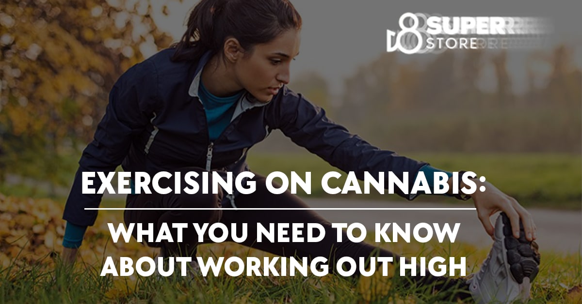 Working out while high - what you need to know about exercising on cannabis.