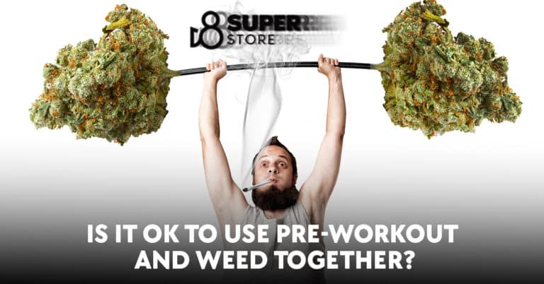 Is It OK to Use Pre-workout and Weed Together?