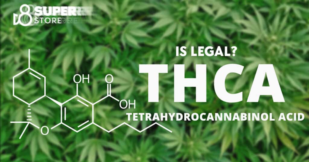 What is legal thca?