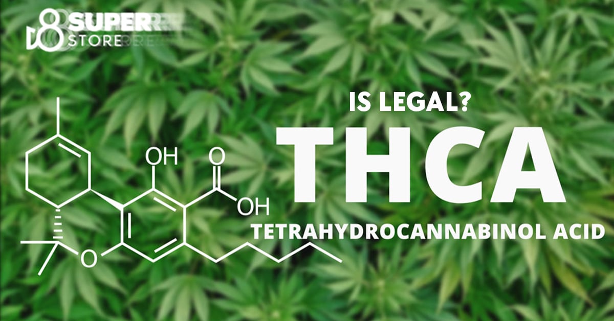 What is legal thca?