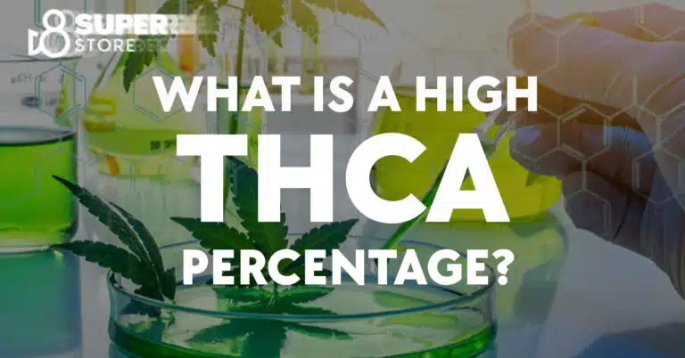 What Is a High THCA Percentage? Understanding Potency in Cannabis Products