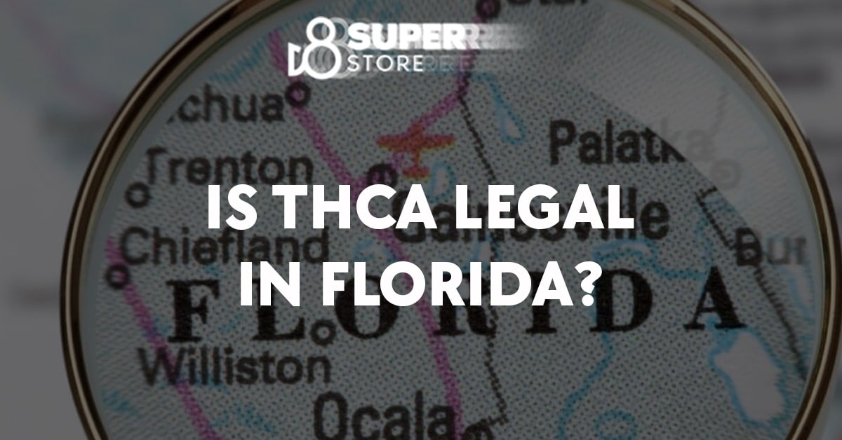 THCA legality in Florida