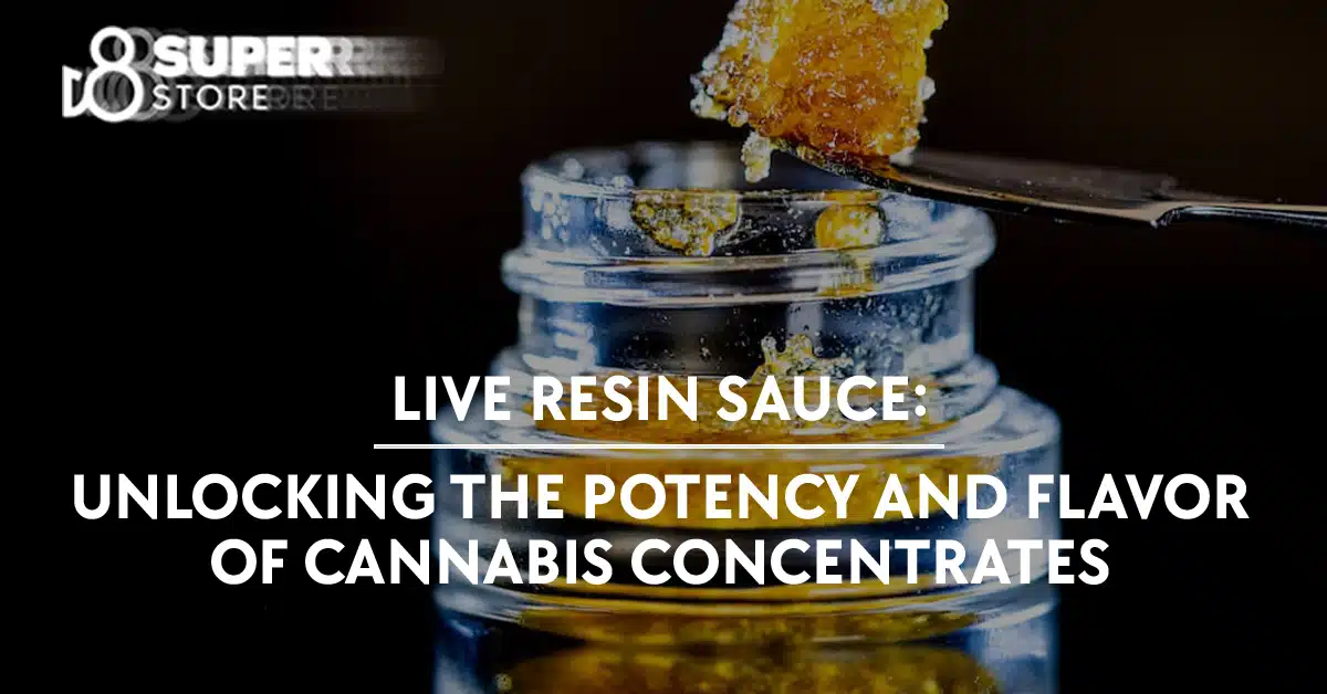 Live Resin Sauce unlocking the potency and flavor of cannabis concentrates.