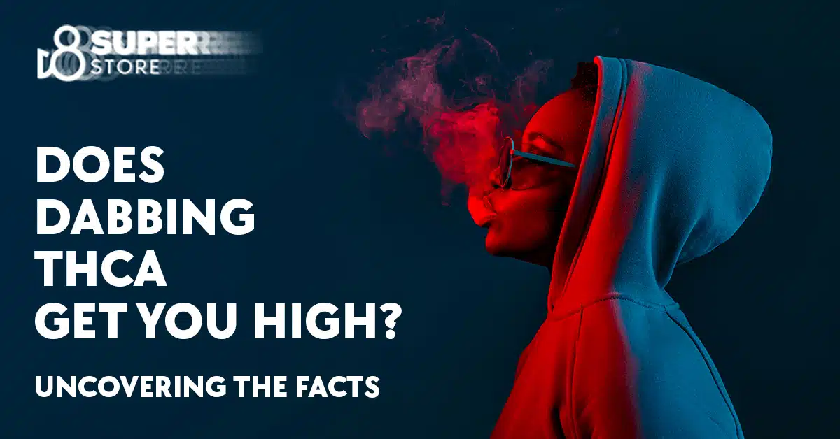Does dabbing THCA get you high? Uncovering the facts.