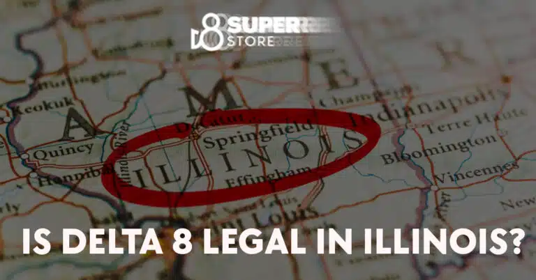 Is Delta 8 Legal in Illinois? An Insightful Overview