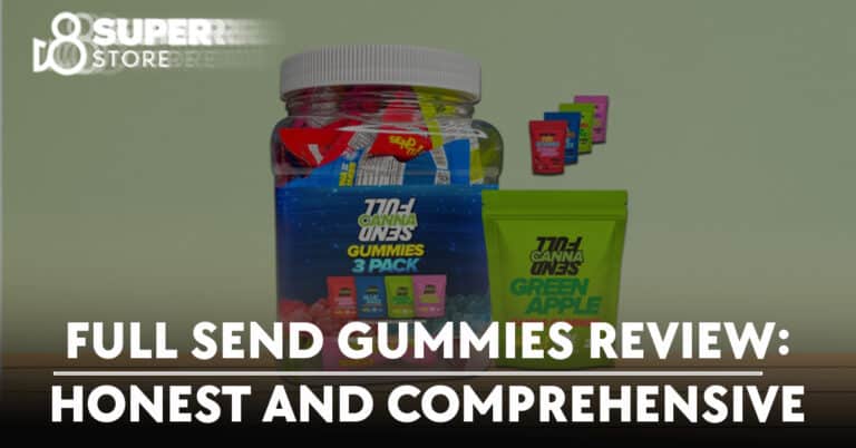 Full Send Gummies Review: Honest and Comprehensive
