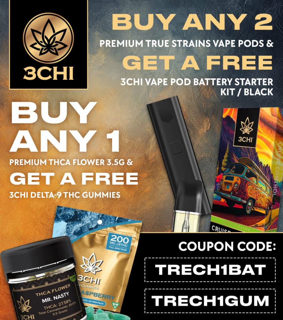 Promotional advertisement for 3chi's vape products with a "buy two, get a free battery kit" and "buy one flower, get a free delta-9 gummy" offer, featuring